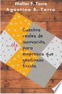 Cuentos reales de innovación, para empresas que gestionan ficción
