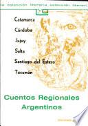 Cuentos regionales argentinos