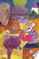 Cuentos sabios de mi abuelo Jeremías