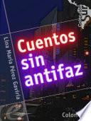 Cuentos sin antifaz
