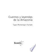 Cuentos y leyendas de la Amazonía