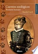 Cuentos zoológicos, bestiario humano