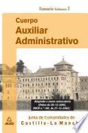Cuerpo Auxiliar Administrativo Junta de Comunidades Castilla la Mancha. Temario Volumen I. Ebook