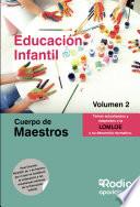 Cuerpo de Maestros. Educación Infantil. Volumen 2. LOMLOE