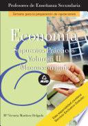 Cuerpo de Profesores de Enseñanza Secundaria. Economia. Supuestos Practicos. Volumen Ii Ebook