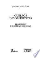 Cuerpos desobedientes