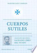 Cuerpos Sutiles - Tomo IV