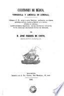 Cuestiones de Méjico, Venezuela y América en general