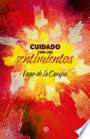 Cuidado con los sentimientos