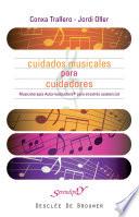Cuidados musicales para cuidadores