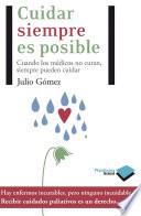 Cuidar siempre es posible