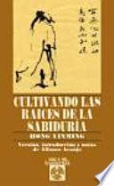 Cultivando las raíces de la sabiduría