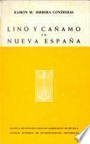 Cultivo y manufactura de lino y cáñamo en Nueva España, 1777-1800