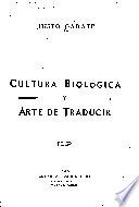 Cultura biológica y Arte de traducir