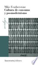 Cultura de consumo y posmodernismo