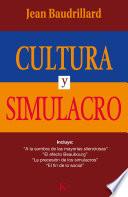 Cultura y simulacro
