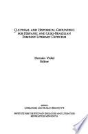 Cultural and Historical Grounding for Hispanic and Luso-Brazilian Feminist Literary Criticism