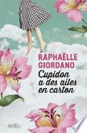 Cupidon a des ailes en carton