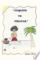Cuquito VS piratas