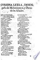 Curiosa Letra, Desengaño de Malcontentos, y Dança de los Aliados. [In verse.]