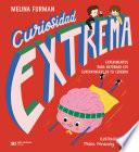 Curiosidad extrema