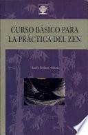 Curso básico para la práctica del Zen