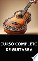 CURSO COMPLETO DE GUITARRA