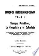 Curso de historia de Bolivia ...