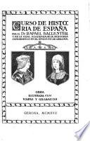 Curso de historia de España ...