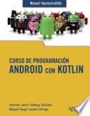 Curso de Programación. Android con Kotlin