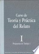 Curso de teoría y práctica del relato (16 vol.)