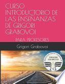 Curso Introductorio de Las Enseñanzas de Grigori Grabovoi