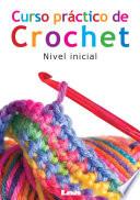 Curso práctico de crochet. Nivel inicial