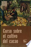 Curso sobre el cultivo del cacao