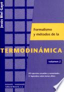 Curso Sobre el Formalismo y Los Métodos de la Termodinámica