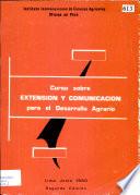 Curso Sobre Extension y Comunicacion para el Desarrollo Agrario
