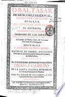 D. Baltasar de Moscoso i Sandoval, Presbytero Cardenal de la S.I.R. del titulo de Santa Cruz en Ierusalem, Arzobispo de Toledo ...