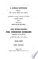 D. Justiniani Institutionum libri IV. prout ad fidem mss. aliorumque critices subsidiorum a Schradero, Clossio, Tafellio, et Mayer, professoribus tubigensibus, Berolini fuerunt editi