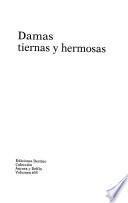Damas tiernas y hermosas