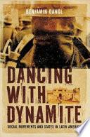 Dancing with Dynamite