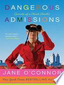 Dangerous Admissions