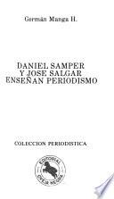 Daniel Samper y José Salgar enseñan periodismo