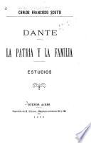 Dante - la patria y familia Estudios