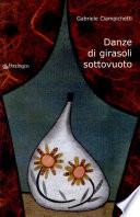 Danze di girasoli sottovuoto