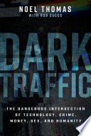 Dark Traffic
