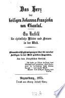 Das Herz der heiligen Johanna Franziska von Chantal