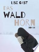 Das Waldhorn