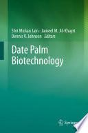 Date Palm Biotechnology