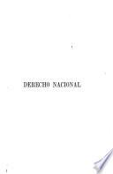Datos para la historia del derecho nacional