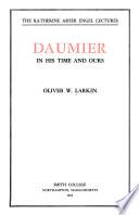 Daumier in His Time and Ours